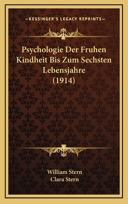 Psychologie Der Fruhen Kindheit Bis Zum Sechste... [German] 116792035X Book Cover