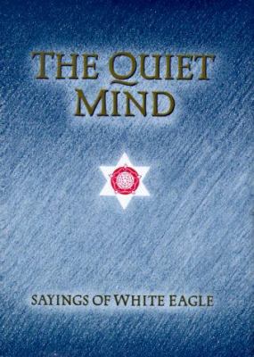 Quiet Mind 0854871047 Book Cover