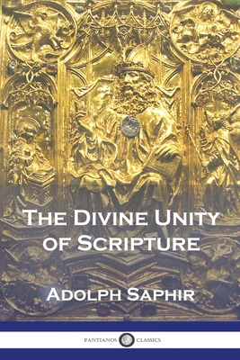 The Divine Unity of Scripture 1789874955 Book Cover