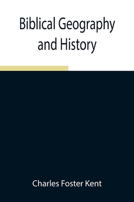 Biblical Geography and History 9354940692 Book Cover