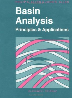 Basin Analysis: Principles and Applications 0632024224 Book Cover