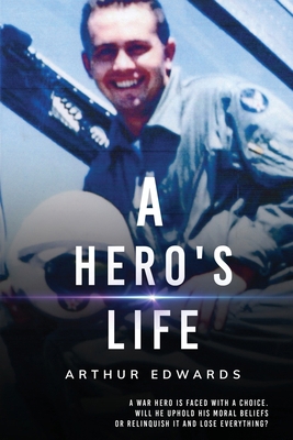 A Hero's Life 1998394514 Book Cover