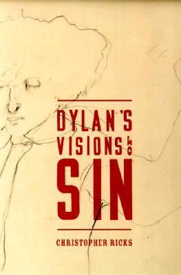 Dylan's Visions of Sin 0060599235 Book Cover