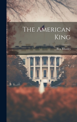 The American King 101981618X Book Cover