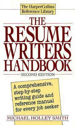 The Resume Writer's Handbook 0061093009 Book Cover
