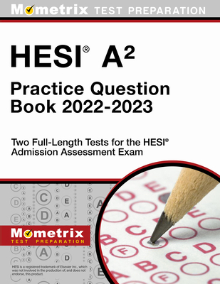 HESI A2 Practice Question Book 2022-2023 - Two ...            Book Cover