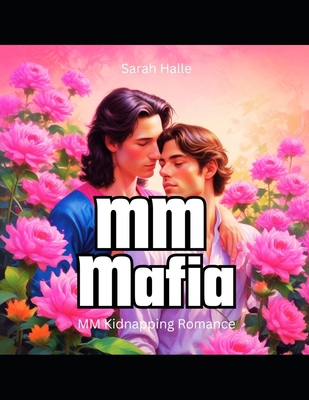 MM Mafia: MM Kidnapping Romance B0FCL28N14 Book Cover