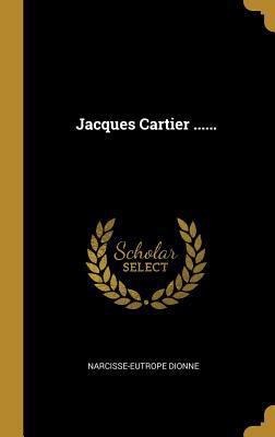 Jacques Cartier ...... [French] 0341438995 Book Cover