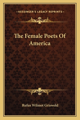 The Female Poets Of America 1162766441 Book Cover