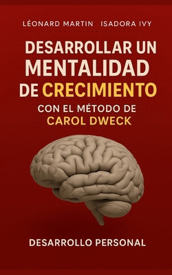 Desarrollar una mentalidad de crecimiento con e... [Spanish] B0DPVCWVHQ Book Cover