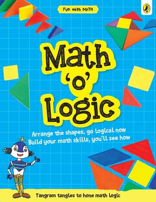 Math-O-Logic (Fun with Maths) 0143444859 Book Cover
