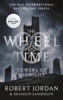 Towers Of Midnight: Book 13 of the Wheel of Tim... 0356517128 Book Cover