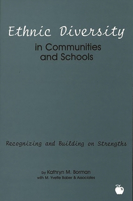 Ethnic Diversity in Communities and Schools: Re... 156750387X Book Cover