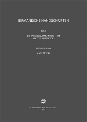 Birmanische Handschriften: Teil 9: Die Katalogn... [German] 3515135049 Book Cover