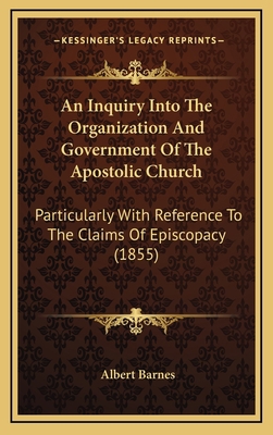 An Inquiry Into The Organization And Government... 1166519589 Book Cover