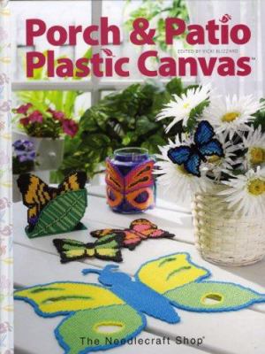 Porch & Patio Plastic Canvas 1573672157 Book Cover