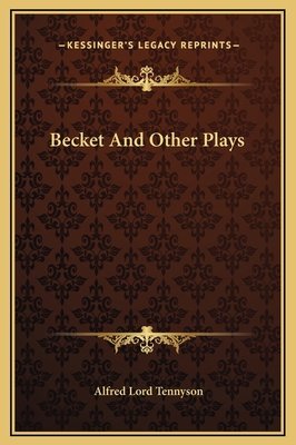 Becket And Other Plays 1169333079 Book Cover