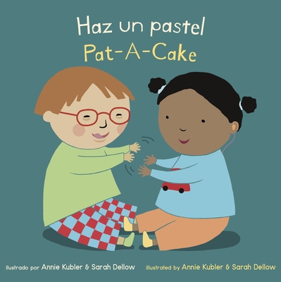 Haz Un Pastel/Pat a Cake 178628572X Book Cover
