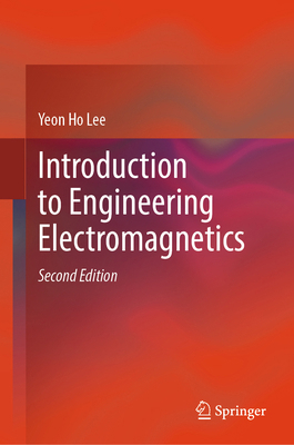 Introduction to Engineering Electromagnetics 3031286588 Book Cover