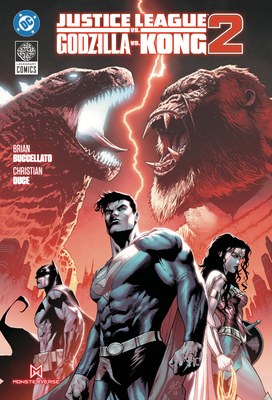 Justice League Vs Godzilla Vs Kong 2 179951109X Book Cover