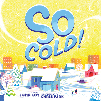 So Cold! 1681342944 Book Cover