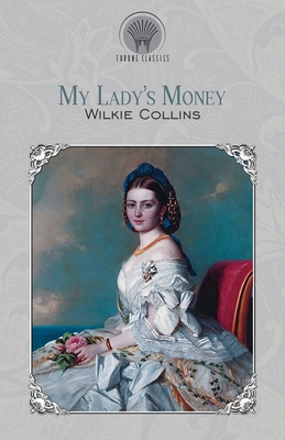 My Lady's Money 9353830559 Book Cover