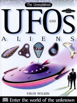 Ufo's and Aliens (Unexplained) 0789421666 Book Cover