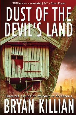Dust of the Devil's Land 1540427013 Book Cover