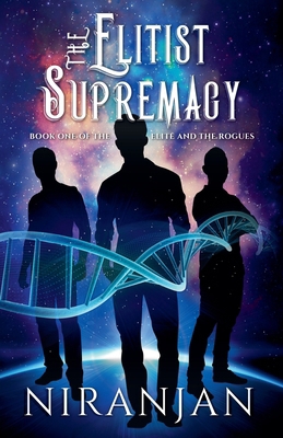 The Elitist Supremacy 1393224873 Book Cover