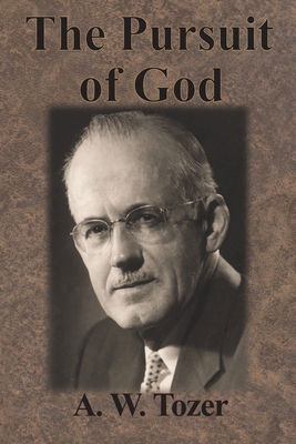 The Pursuit of God 1640322167 Book Cover