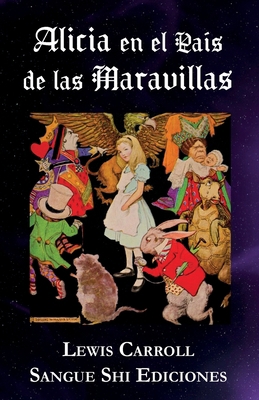 Alicia en el País de las Maravillas [Spanish] B0C8RC1WK5 Book Cover