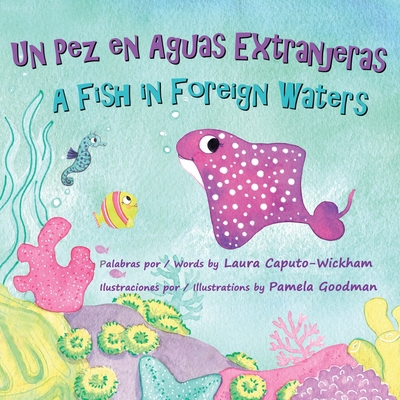 Un Pez en Aguas Extranjeras, un Libro de Cumple... [Spanish] 1938712277 Book Cover