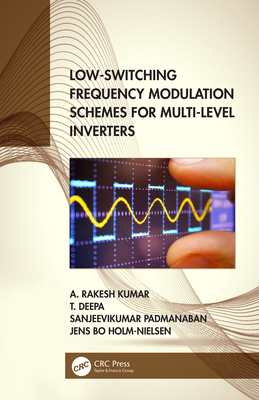 Low-Switching Frequency Modulation Schemes for ... 0367512904 Book Cover