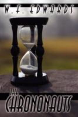 The Chrononauts 1434354083 Book Cover