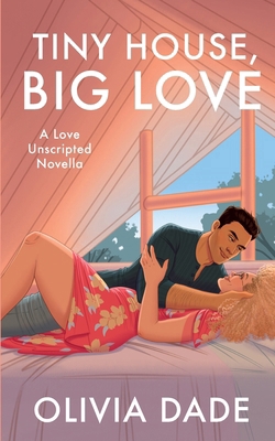 Tiny House, Big Love 1945836083 Book Cover