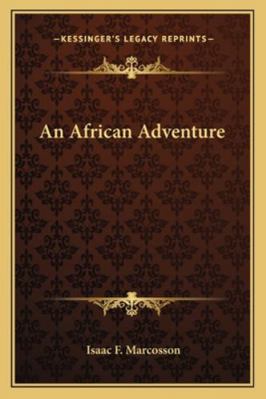 An African Adventure 1163285781 Book Cover