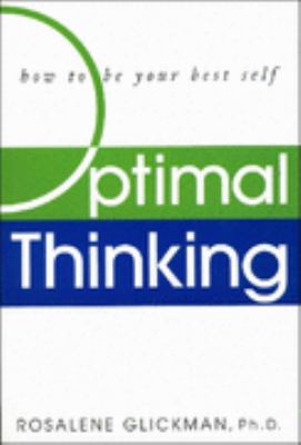 Optimal Thinking : How to be Your Best Self 1920769528 Book Cover