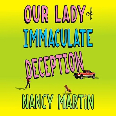 Our Lady of Immaculate Deception B08XL7YV89 Book Cover