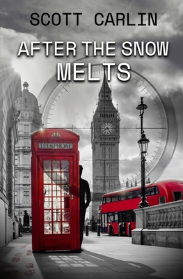 After The Snow Melts 1739453263 Book Cover
