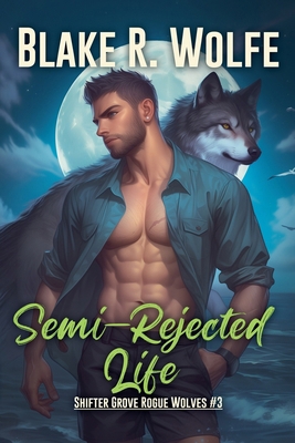 Semi-Rejected Life B0FT631QLP Book Cover