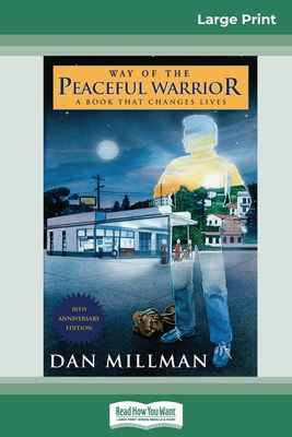 Way of the Peaceful Warrior: A Book that Change... [Large Print] 0369320670 Book Cover