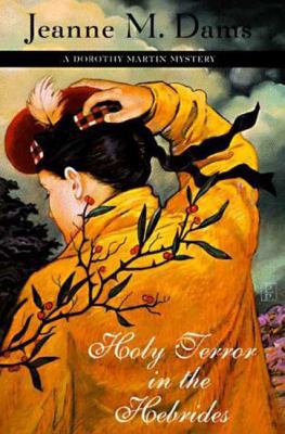 Holy Terror in the Hebrides: A Dorothy Martin M... 0802733115 Book Cover