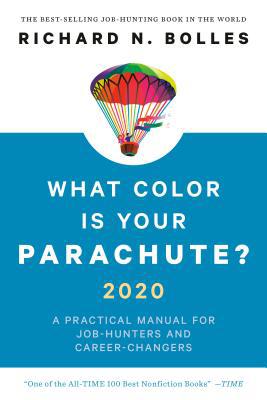 What Color Is Your Parachute? 2020: A Practical... 1984856561 Book Cover