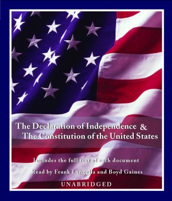 The Declaration of Independence & the Constitui... 0739343688 Book Cover