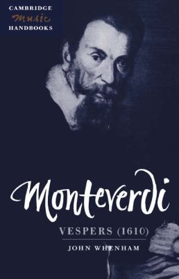 Monteverdi: Vespers (1610) 0521453771 Book Cover