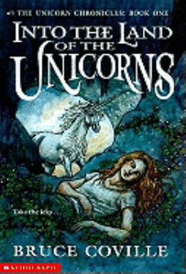 Into the Land of the Unicorns 0613624270 Book Cover