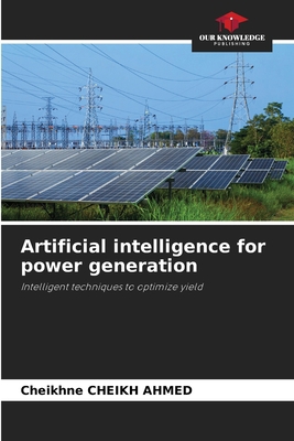 Artificial intelligence for power generation 6209958141 Book Cover