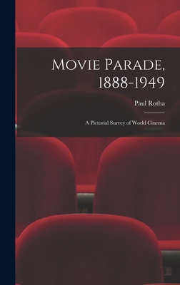 Movie Parade, 1888-1949: a Pictorial Survey of ... 1013668197 Book Cover