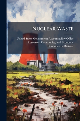 Nuclear Waste 1024266419 Book Cover