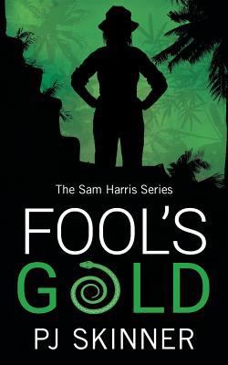 Fool's Gold (Sam Harris) 0993133487 Book Cover